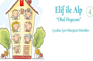 Elif ile Alp serisinin 4’ncü kitabı yayımlandı