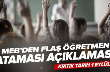 MEB’den son dakika öğretmen ataması açıklaması!