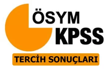 KPSS tercih sonuçları ÖSYM sayfasında açıklandı